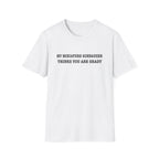 Thinks You Are Shady T-Shirt