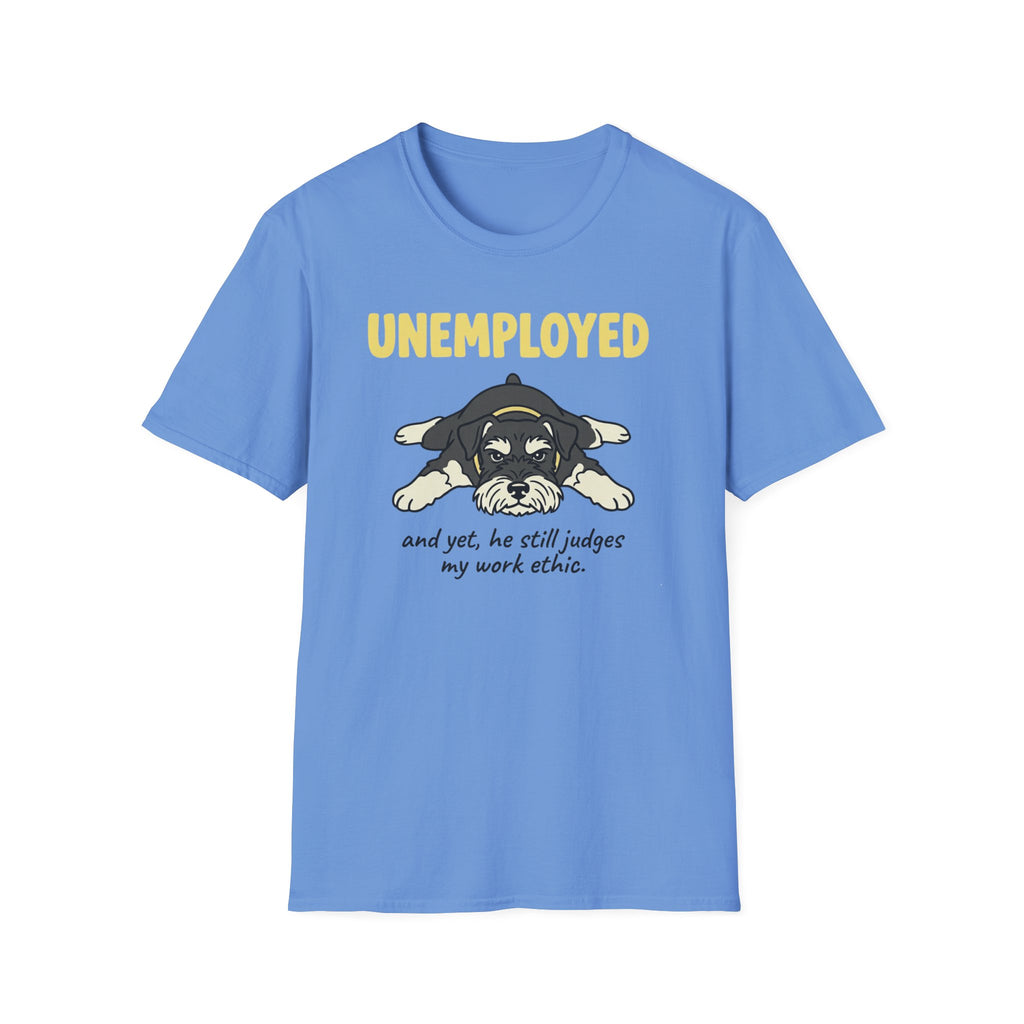 Unemployed T-Shirt
