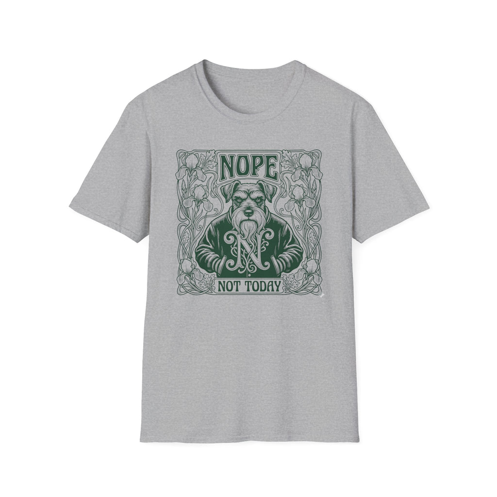 Nope Not Today T-Shirt