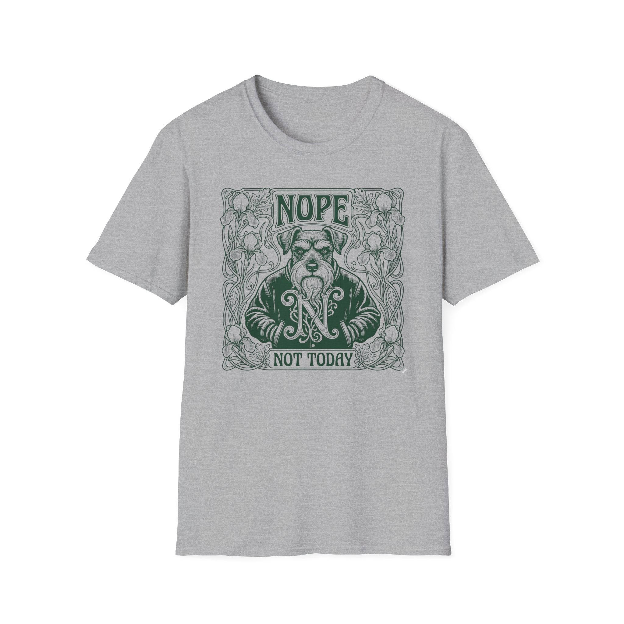 Nope Not Today T-Shirt