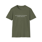 doesn't like you_WHITE T-Shirt