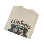 Caffeinated & Schnauzer-Obsessed T-Shirt