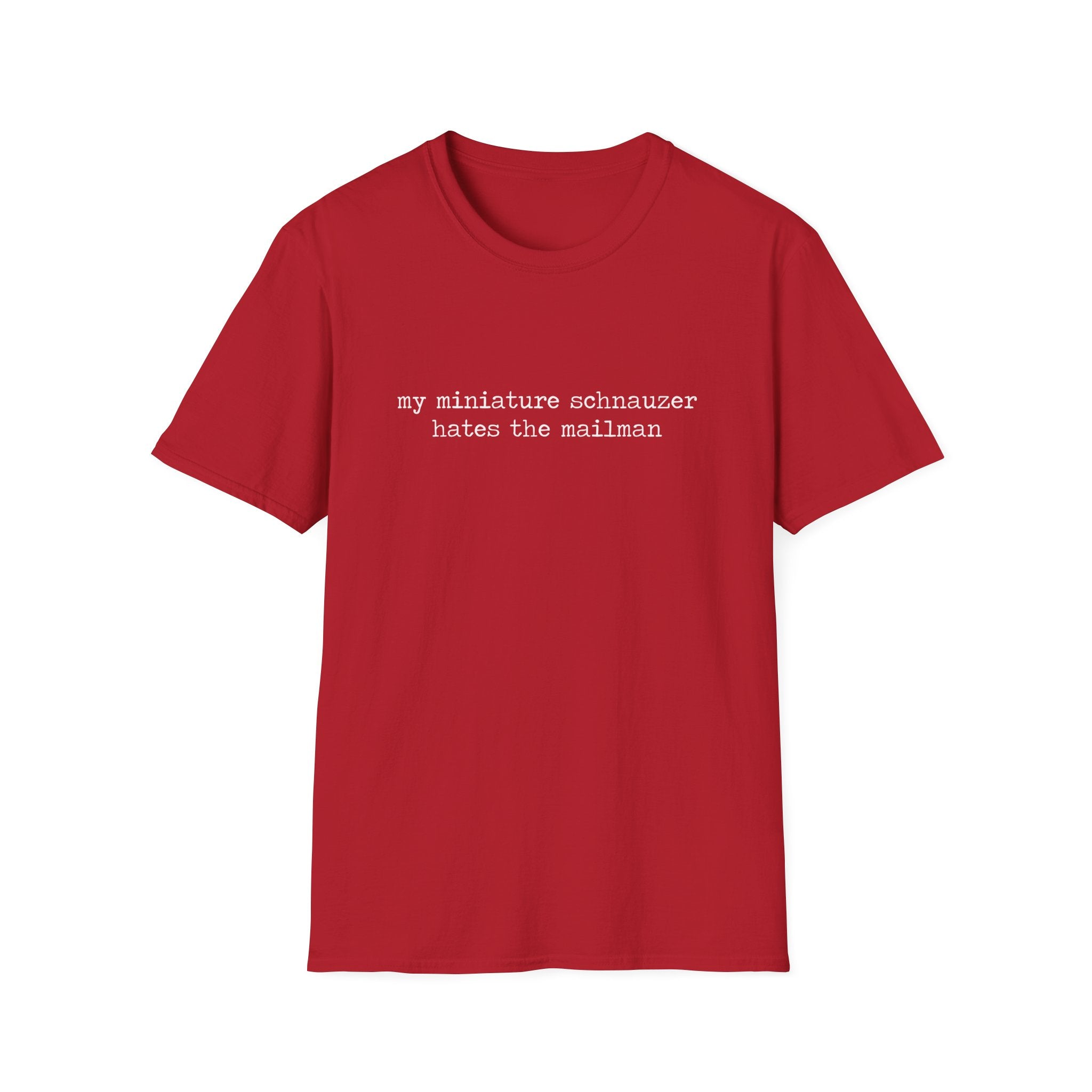 hates the mailman_WHITE T-Shirt