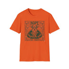 Nope Not Today T-Shirt