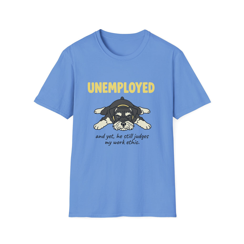 Unemployed T-Shirt