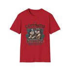Caffeinated & Schnauzer-Obsessed T-Shirt