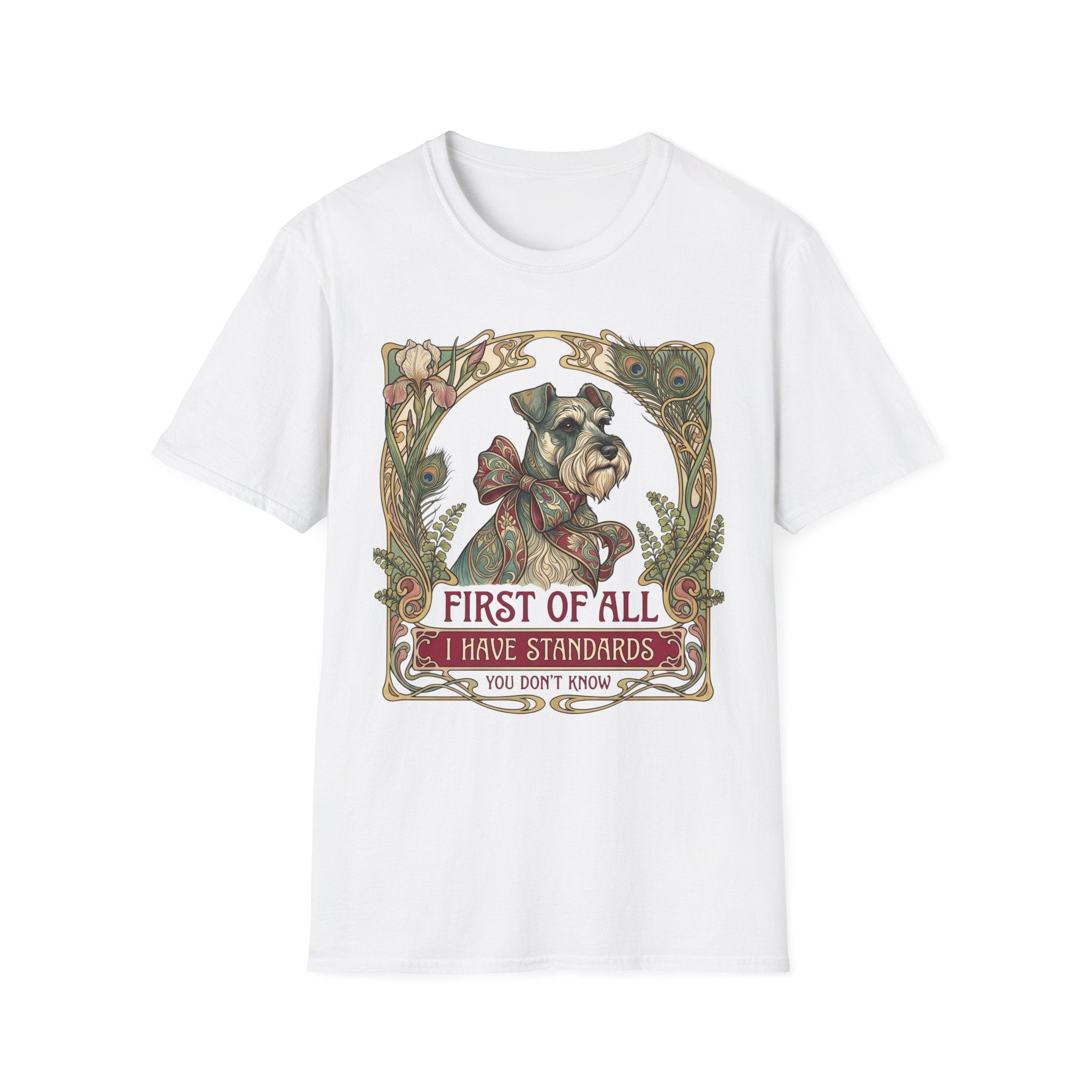 I Have Standards T-Shirt