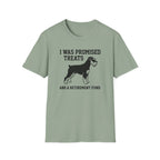 I Was Promised Treats T-Shirt
