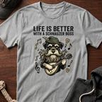 Life Is Better T-Shirt