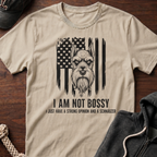 I Am Not Bossy Strong Opinion_B T-Shirt