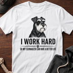 I Work Hard T-Shirt