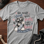 He will steal your socks T-Shirt