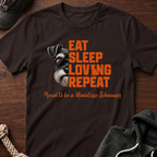 Eat Sleep Lovin T-Shirt