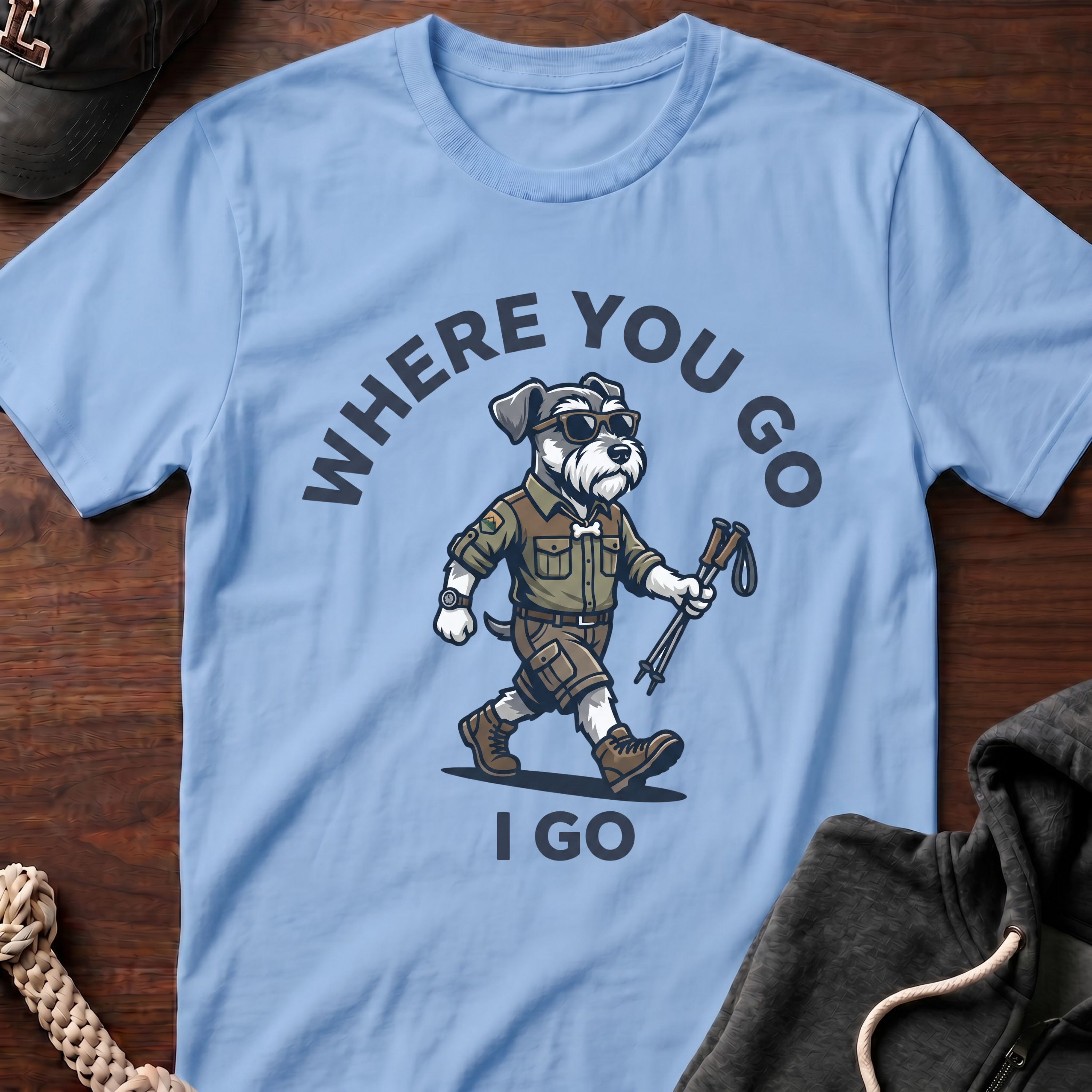 Where You Go T-Shirt