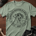 Schnauzer Devotion Is A Real Thing T-Shirt