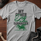 My Other Dog T-Shirt