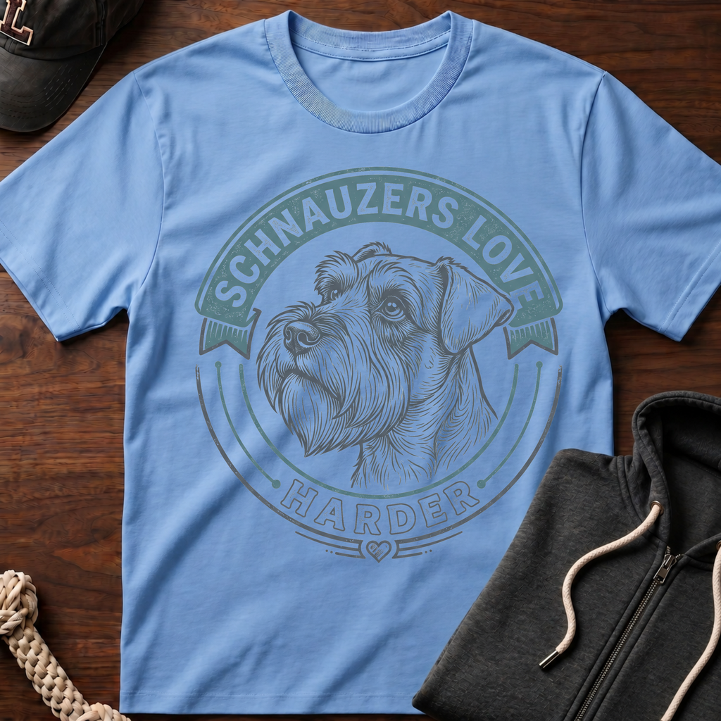 Schnauzers Love Harder T-Shirt