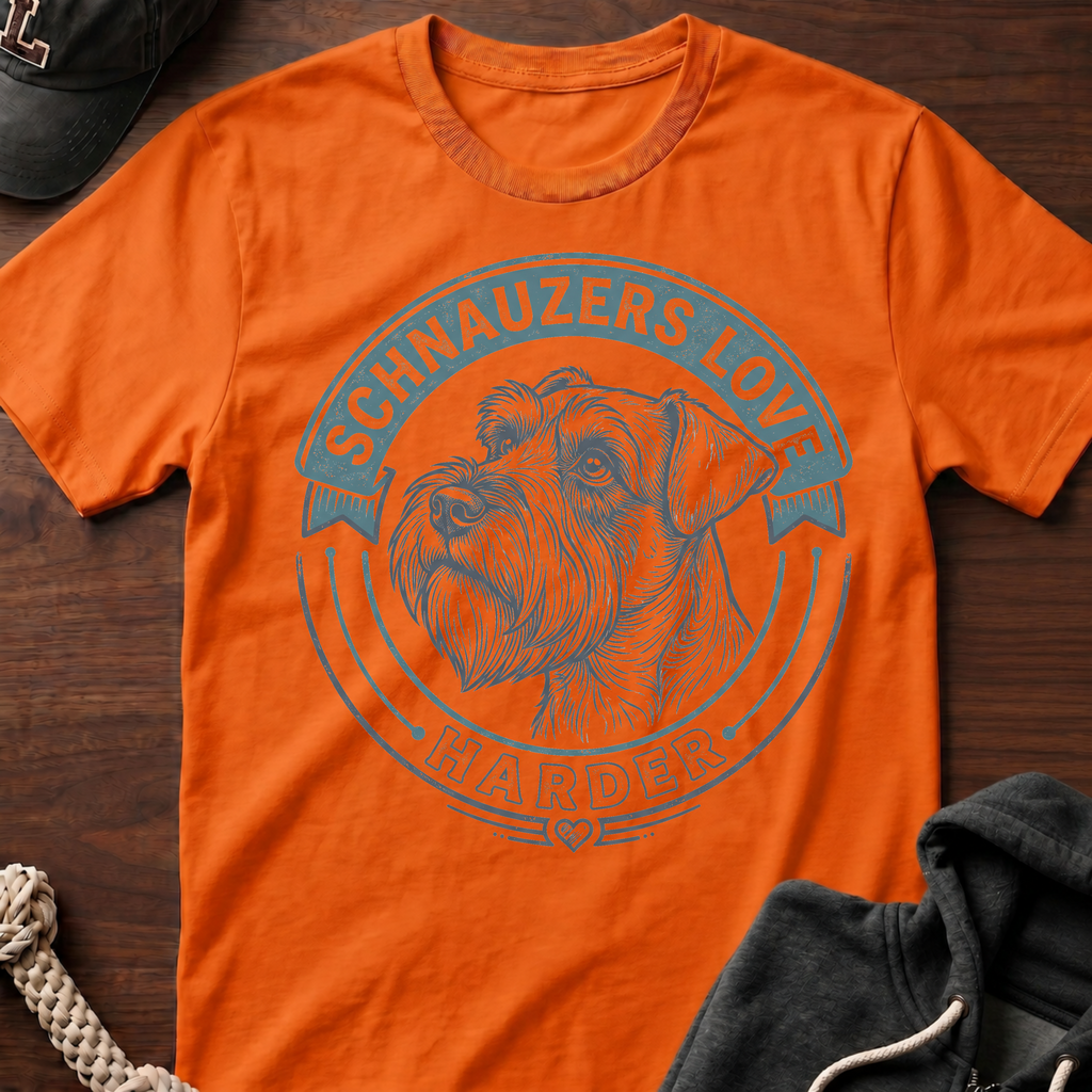 Schnauzers Love Harder T-Shirt