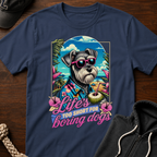 Lifes Too Short T-Shirt