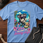 Lifes Too Short T-Shirt