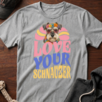 Love Your Schnauzer T-Shirt