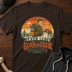 Never Leave A Schnauzer Behind 02 T-Shirt
