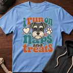 I Run On Naps And Treats T-Shirt