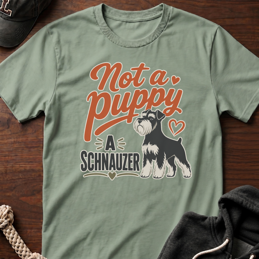 Not A Puppy T-Shirt