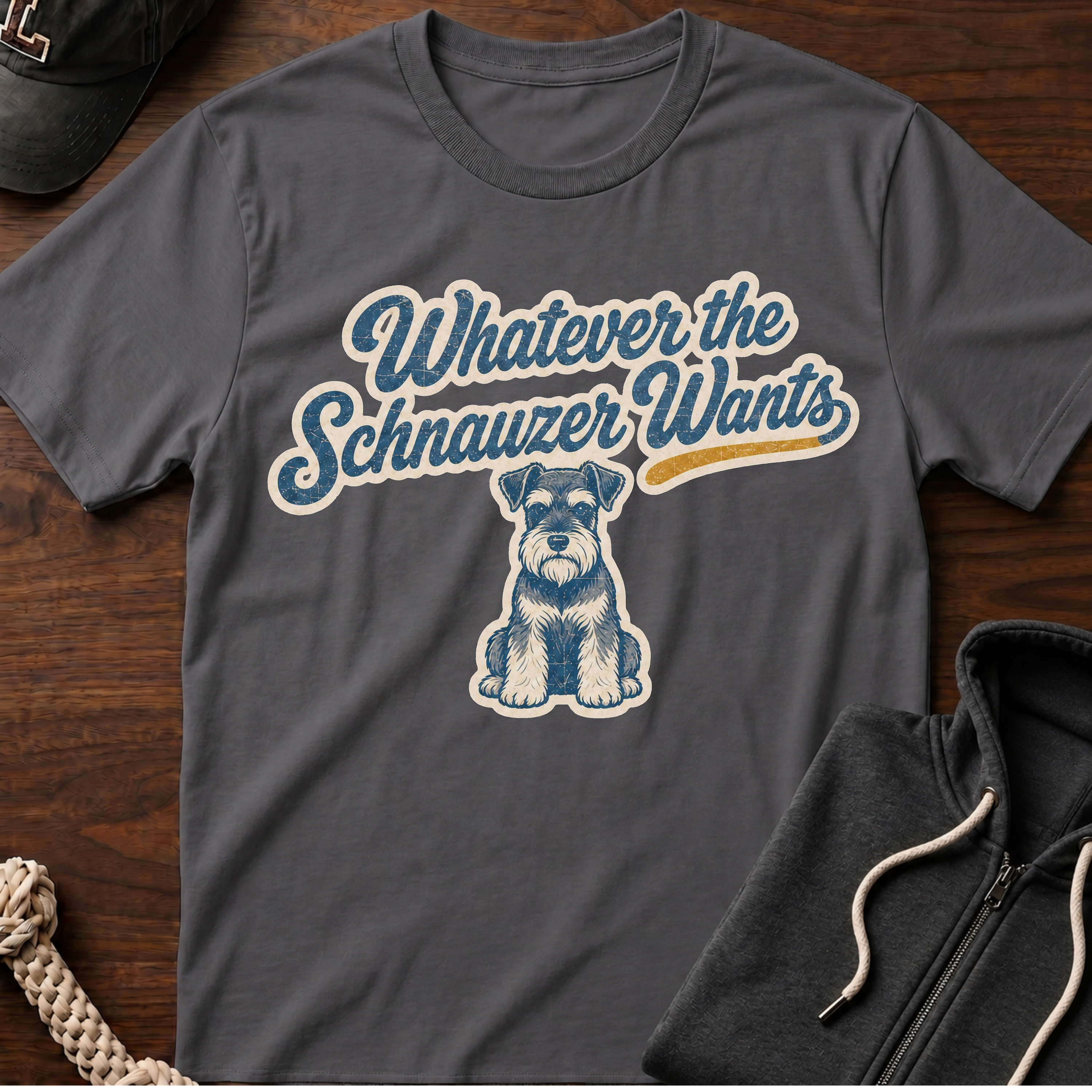 Whatever The Schnauzer Wants T-Shirt