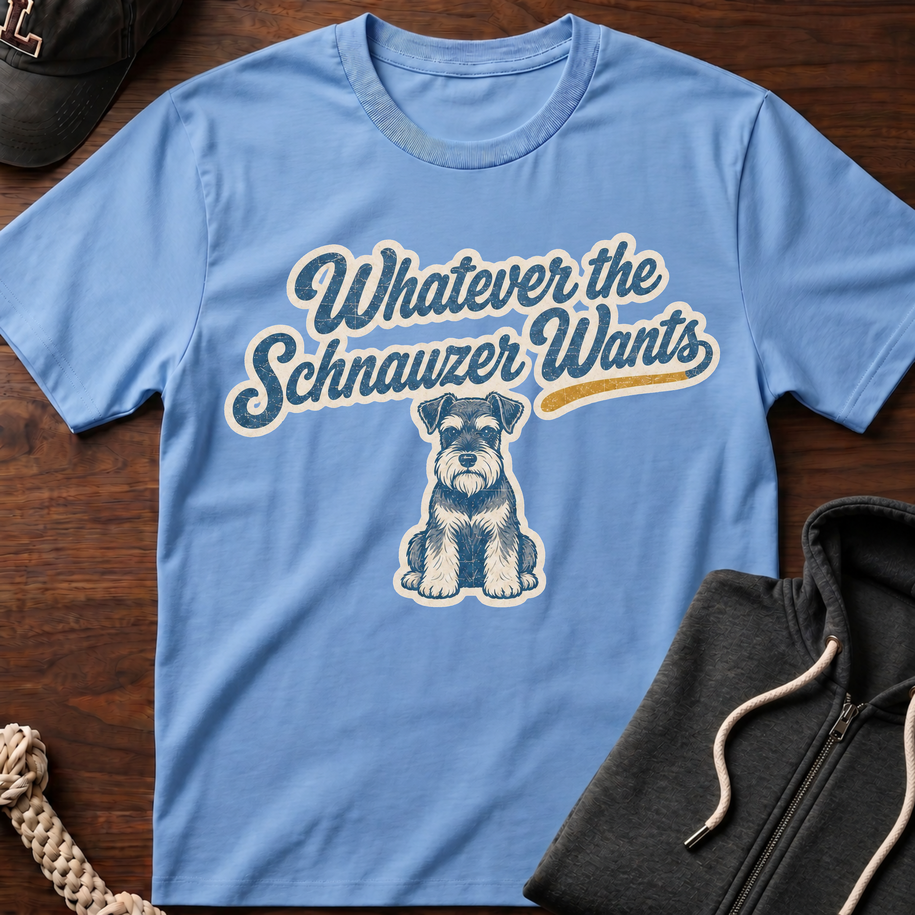 Whatever The Schnauzer Wants T-Shirt