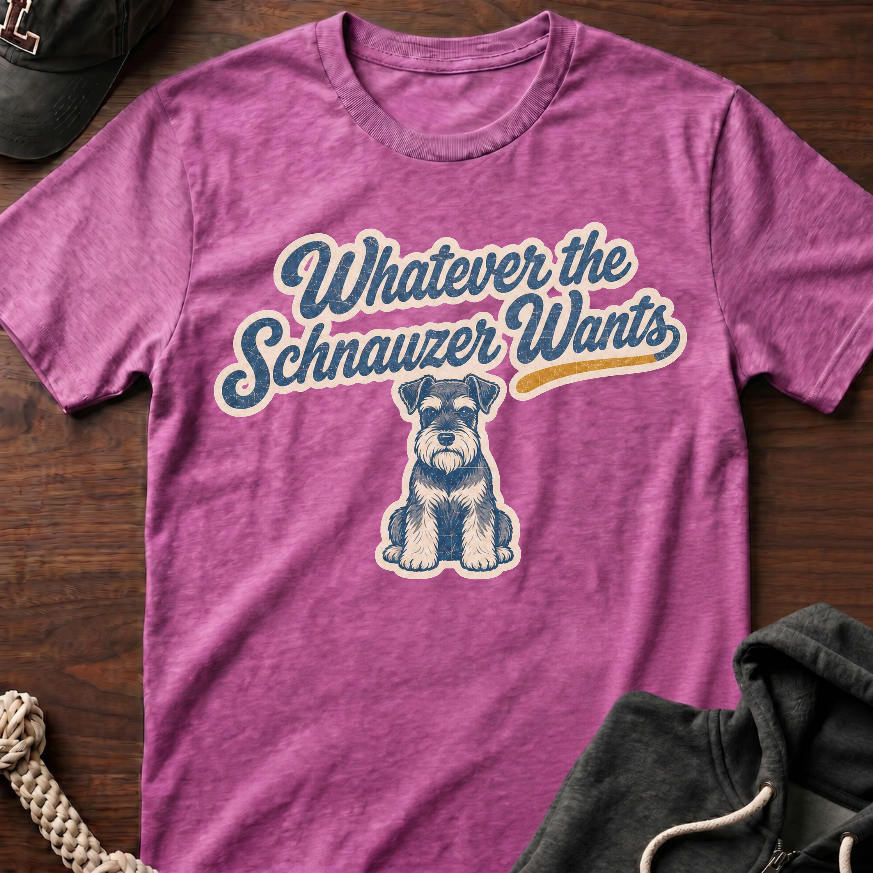 Whatever The Schnauzer Wants T-Shirt