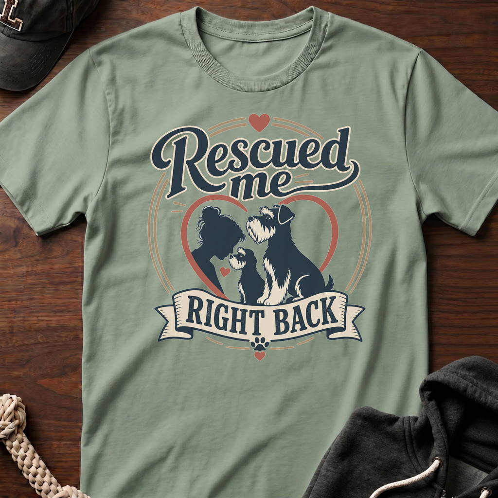 Rescued Me Right Back T-Shirt