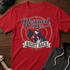 Rescued Me Right Back T-Shirt