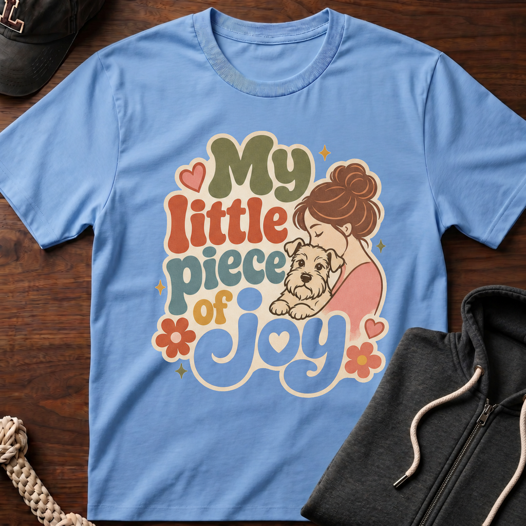 My Little Piece Of Joy 03 T-Shirt