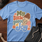 My Little Piece Of Joy 03 T-Shirt