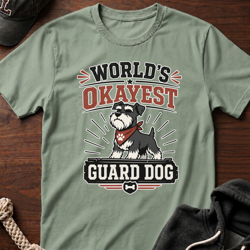 World's Okayest Guard Dog T-Shirt