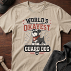 World's Okayest Guard Dog T-Shirt