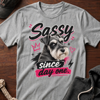 Sassy Since Day One 01 T-Shirt