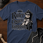 Ruler Of The Couch Kingdom T-Shirt