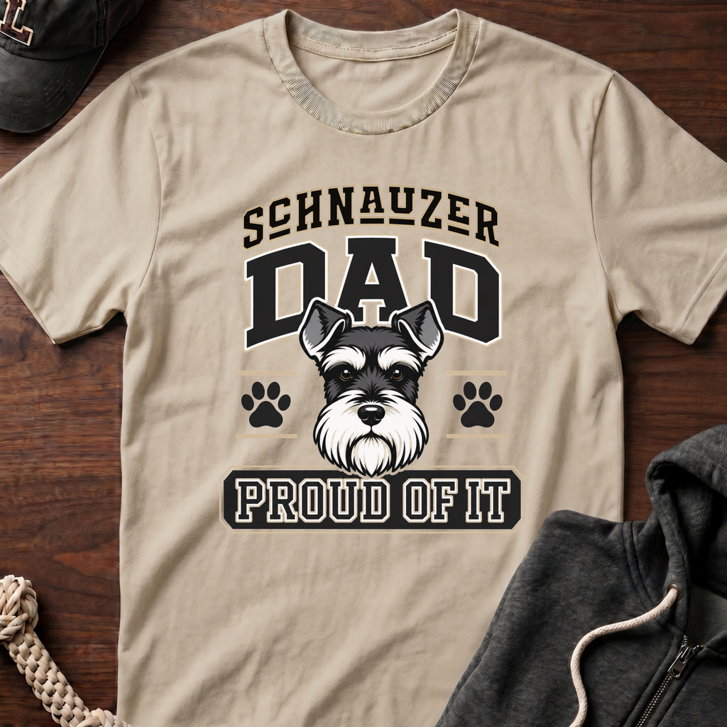 Schnauzer Dad Proud Of It T-Shirt