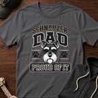 Schnauzer Dad Proud Of It T-Shirt