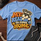 My Reason To Come Home 04 T-Shirt
