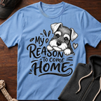 My Reason To Come Home 02 T-Shirt