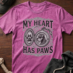 My Heart Has Paws T-Shirt