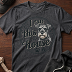 I Run This House T-Shirt