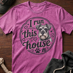 I Run This House T-Shirt