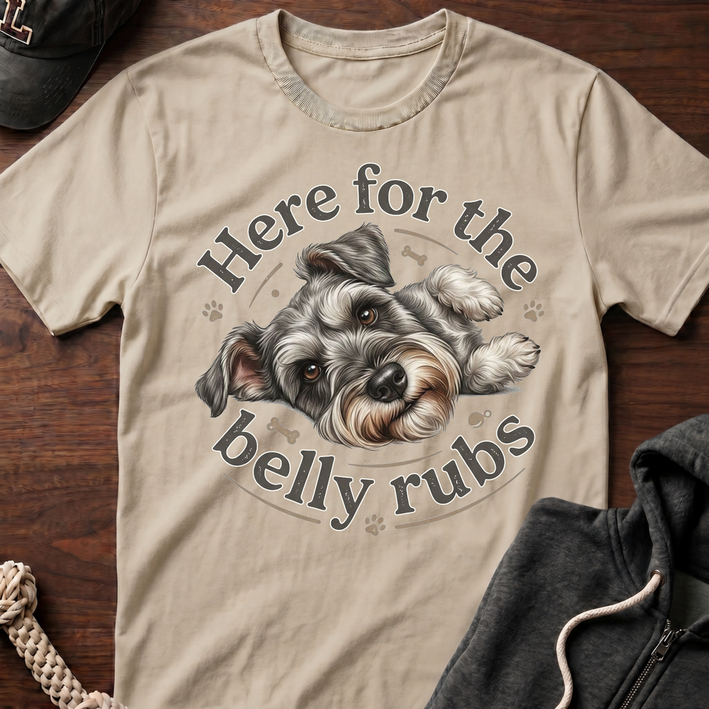 Here For The Belly Rubs T-Shirt
