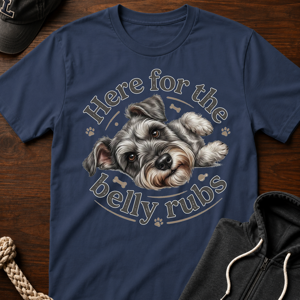 Here For The Belly Rubs T-Shirt