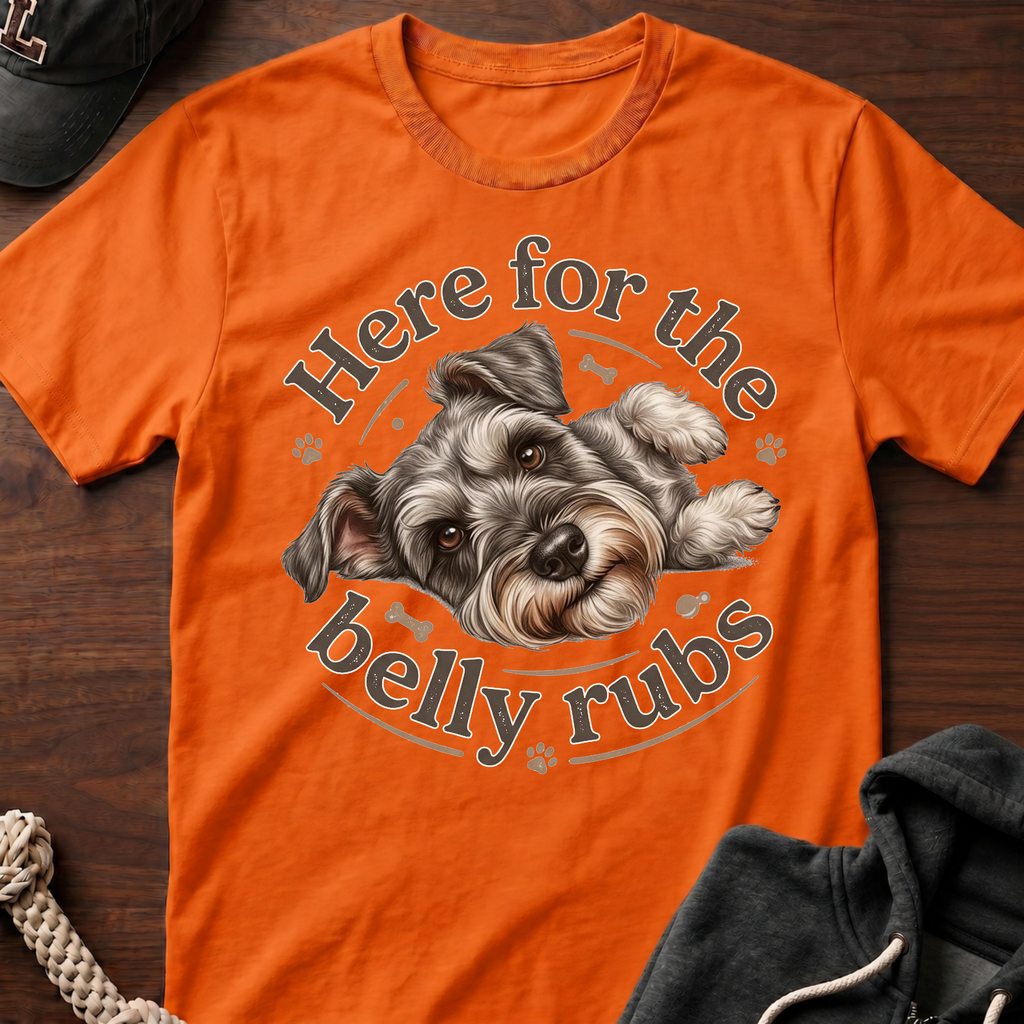 Here For The Belly Rubs T-Shirt