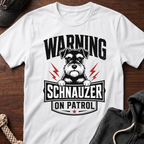 Warning Schnauzer On Patrol T-Shirt
